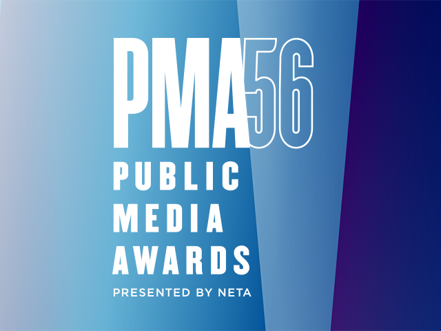 PMA56. Public Media Awards, presented by NETA